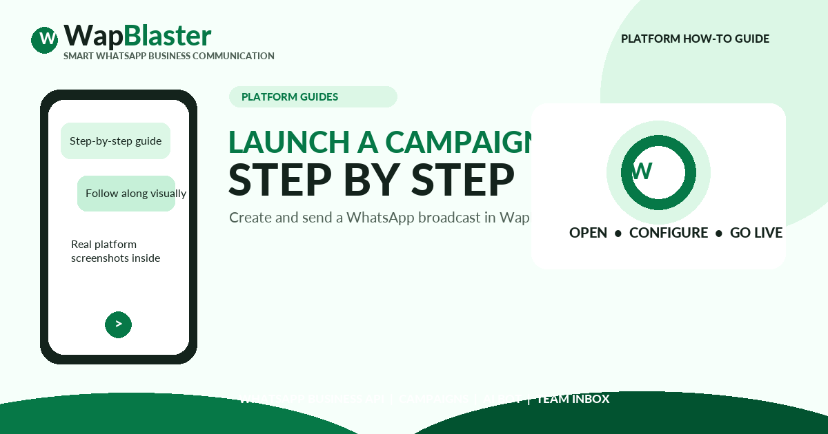 How to Create and Send a WhatsApp Broadcast Campaign in WapBlaster (2026)